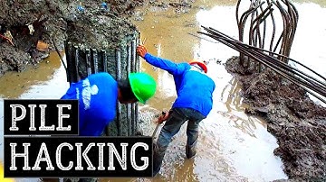 PILE HACKING - SUBSTRUCTURE WORKS - BUILDING CONSTRUCTION