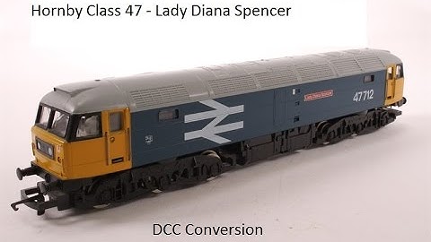 Hornby Class 47 DCC Conversion - Lady Diana Spencer