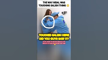 The WAY Nidal Wonder was TOUCHING Salish Matter?😳🥺#nalish #shorts #trending #love #shortvideo #video