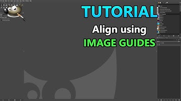 Align using IMAGE GUIDES | GIMP | Tutorial | Content Creation | Alignment | Layer | Image | Guide