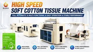 High Speed Soft Cotton Tissue Machine