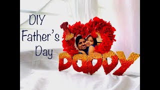 Happy Fathers Day Card Handmade Gift For Father Photo Frame Gift Ideas I Love Dad