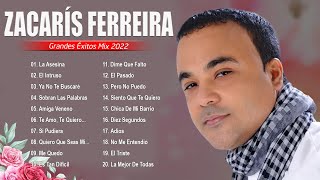 ZACARIAS FERREIRA - Sus Mejores Canciones - Latino Romanticas