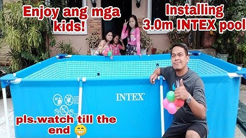 HOW TO INSTALL A INTEX 3.00M BY2.00M BY75CM RECTANGULAR POOL