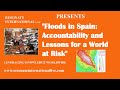 "Floods in Spain: Accountability and Lessons for a World at Risk"