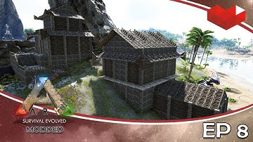 ARK:Survival Season 3 Modded [EP8] | Building, and Building, and Building!!