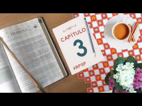 Hebreus 3 - Reavivados por Sua Palavra