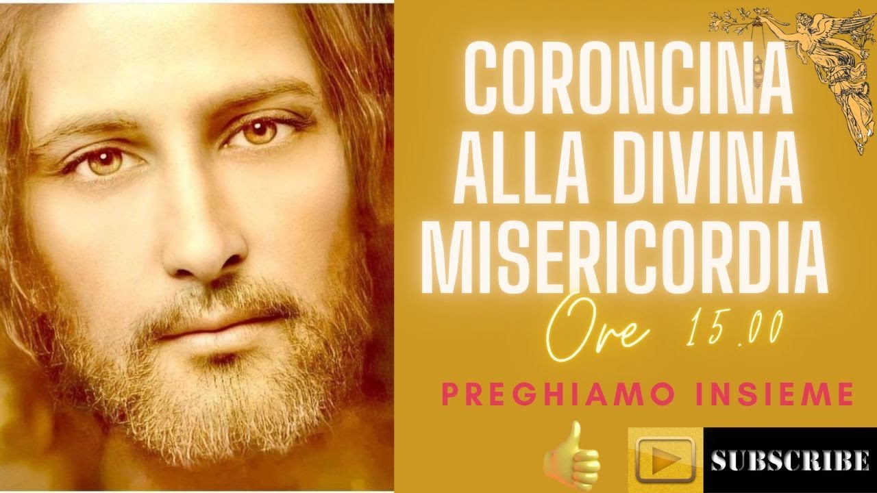 Coroncina Alla Divina Misericordia Youtube CORONCINA ALLA DIVINA MISERICORDIA 8- 2 - 2025 - YouTube