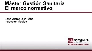 El marco normativo