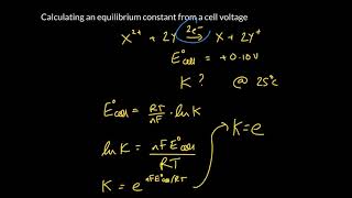 Week 13 - 10. Calculating an equilibrium constant, K, from cell potential!