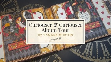 Curiouser & Curiouser Mini Album Walkthrough | A Graphic 45 Wonderland Scrapbook