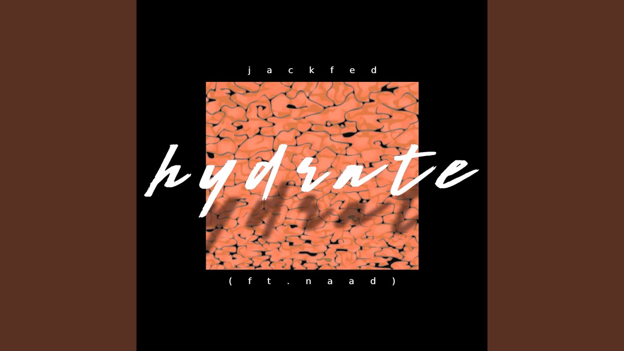Watch Hydrate on YouTube Watch Hydrate on YouTube