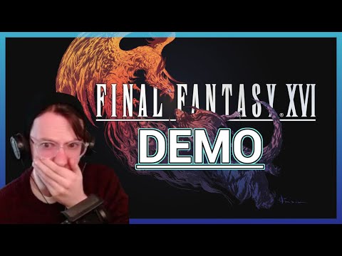 The FFXVI Demo Scarred Me For Life