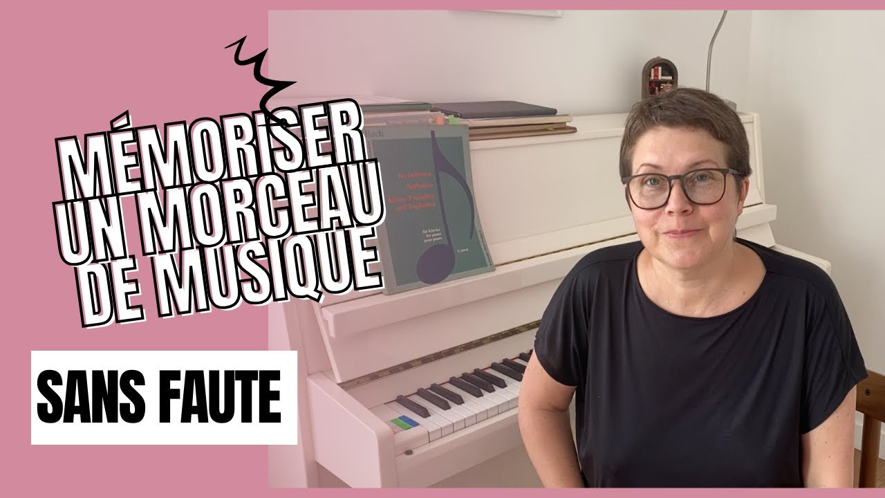 Mémoriser un morceau de musique sans faute. #KatjaKeller