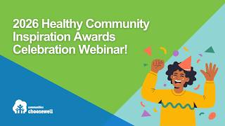 2026 Healthy Community Inspiration Awards Celebration Webinar