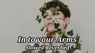 Witt Lowry -In to your Arms Slowed reverbed