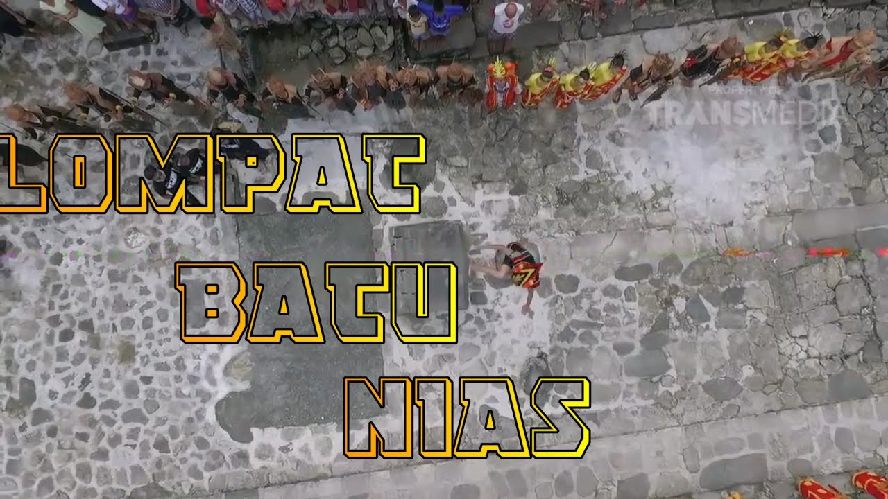 SEJARAH LOMPAT BATU NIAS YANG MENDUNIA !!!!!!