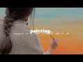 pintando y hablando sobre la vida | podcast visual II