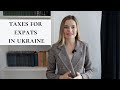 What taxes foreigners:expats pay in Ukraine? Payroll taxes in Ukraine