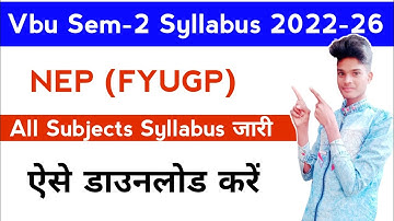 Vbu Sem-2 (NEP) Syllabus 2022-26 | Ug Sem-2 Syllabus 2022 | How To Download Ug Sem-2 Syllabus 2022