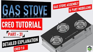 Creating " GAS STOVE " in Creo. full tutorial video with detailed explanation #creo #trending #3d screenshot 4