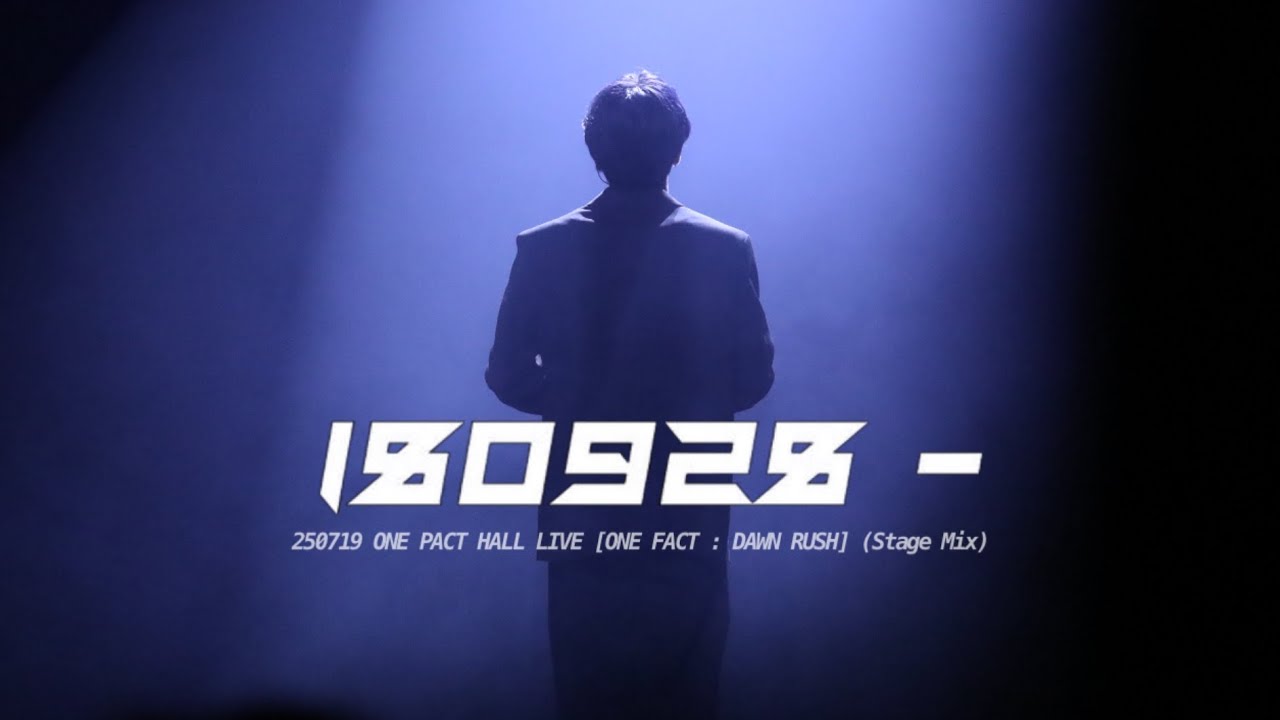 [4K] 250719 제이창 | '180928~' - JAY CHANG | ONE FACT :  DAWN RUSH (Stage Mix)