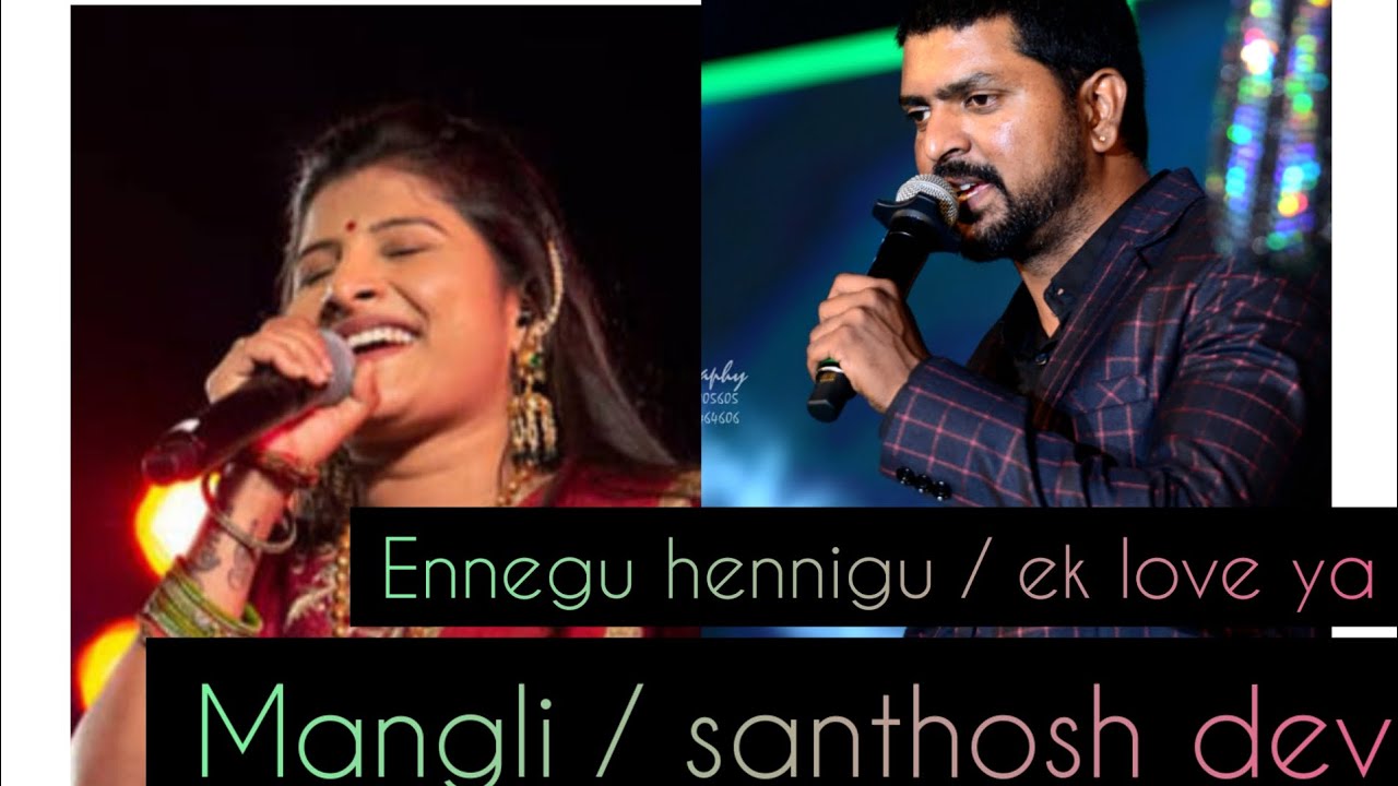 ennegu hennigu song / ek love ya / santhosh dev / mangli / live performance /kannadasong /