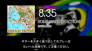 【GITADORA】 SOME HARD REACTIONS [Master-G]