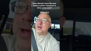 What What do you think does Wendy s have the best reward system for any restaurant Wendys