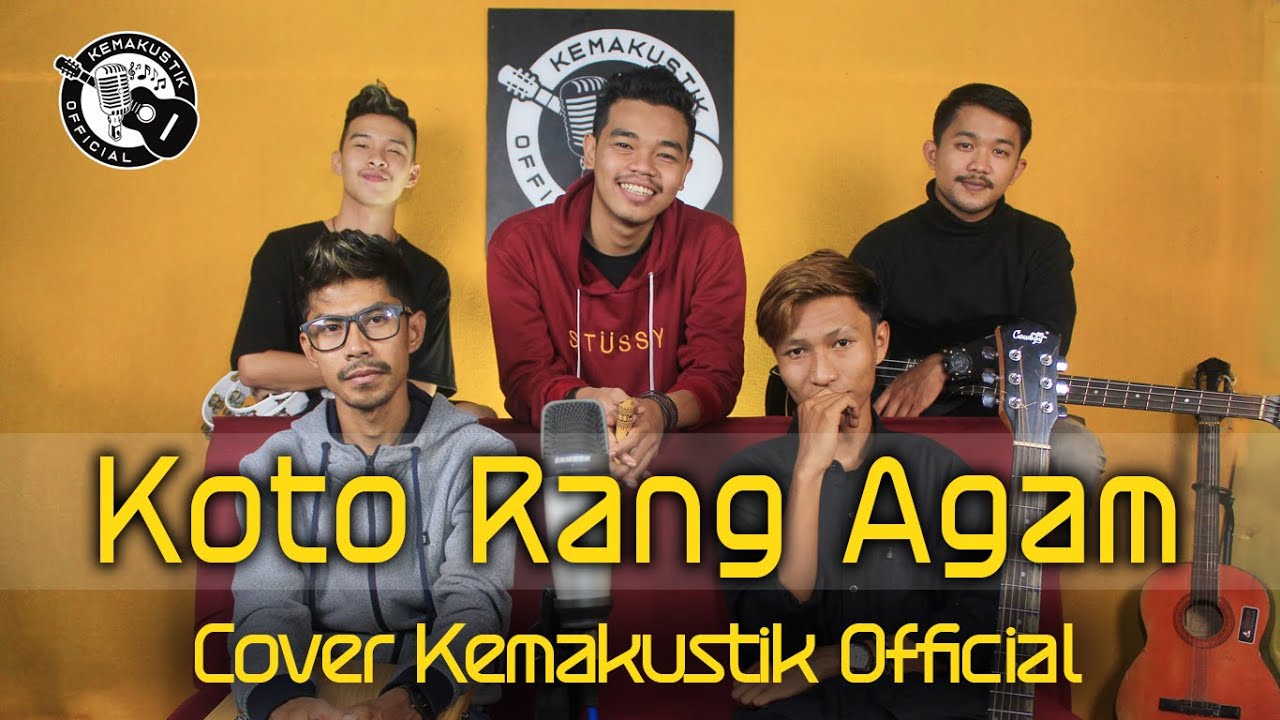 KOTO RANG AGAM - MISRAMOLAI ( COVER KEMAKUSTIK OFFICIAL )