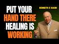 Put Your Hand Where You Need HEALING:Confess,BY HIS STRIPES,While You Drift to Sleep|KENNETH E HAGIN