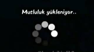 Mutluluk yükleniyor