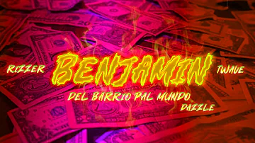 Dazzle | BENJAMÍN 🔥🤑 ( Video Oficial)