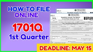 1701Q 1st quarter 2024 + 2551Q:  How to File 1701Q using eBIR Online