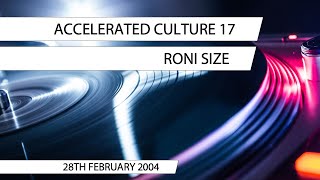 Roni Size | Accelerated Culture 17 | Old School Jungle | DJ Set | Visualisations | UK