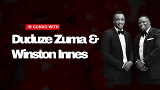 In Convo With Duduzane Zuma & Winston Innes