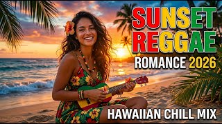 Hawaiian Reggae Collection 2026 🌴 Island Summer Relax Mix