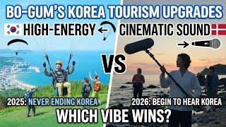 Park Bo-gum’s Korea Tourism Upgrades: 2025 vs 2026 Revealed! 🇰🇷✨