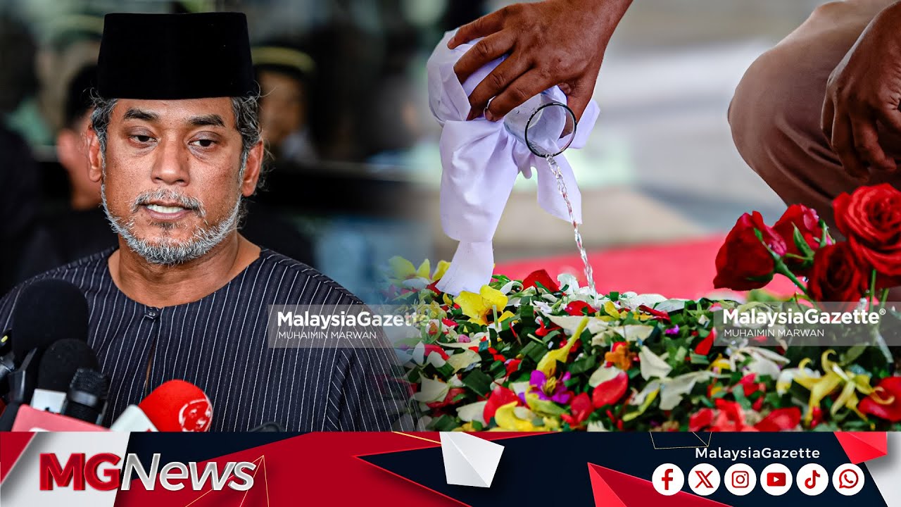 Alhamdulillah Segala Urusan Pengebumian Telah Pun Selesai - KJ