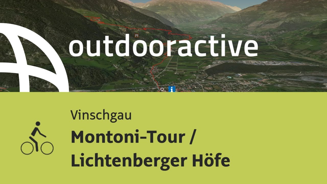 Radtour im Vinschgau: Montoni-Tour / Lichtenberger Höfe