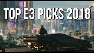 Nathans Top E3 Picks 2018