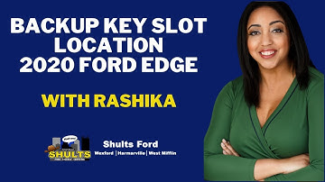 How to find your Ford Edge Backup Key Slot Location