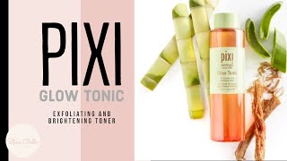 Pixi glow tonic | Skincare Real Quick Review