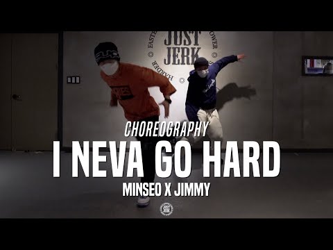 Minseo X Jimmy Class | I NEVA GO HARD - MARU NARA | @JustJerk Dance Academy