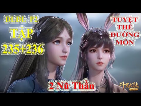 Video Đấu La Đại Lục Phần 2 - Tuyệt Thế Đường Môn Tập 235... - youtube