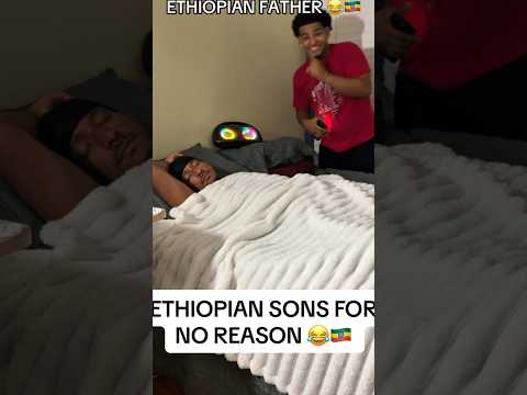 ETHIOPIAN SONS HAVE ZERO PEACE 😭😂🇪🇹 #ethiopian_tik_tok🇪🇹🇪🇹🇪🇹🇪🇹 #habes...
