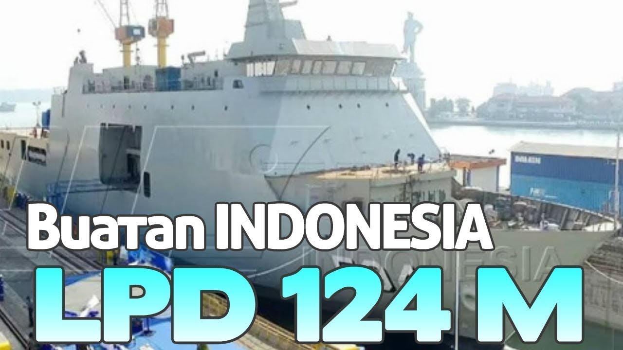 5 KAPAL LAUT JENIS LPD MILIK TNI AL INDONESIA !!!