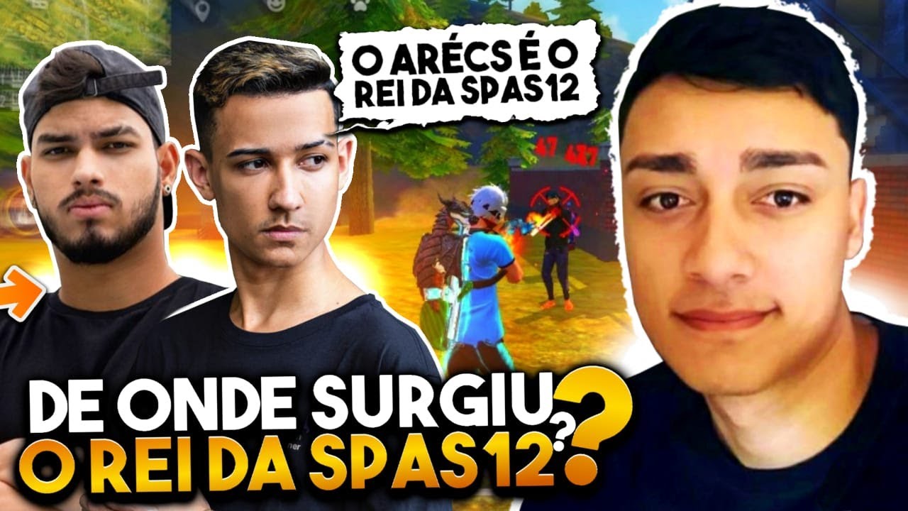 COMO SURGIU ARÉCS O REI DA SPAS 12? FREE FIRE