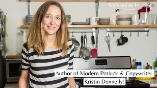 Author of Modern Potluck & Copywriter Kristin Donnelly! | TGT Ep.#89