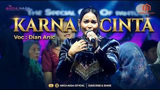 KARNA CINTA - DIAN ANIC  | ANICA NADA 14 JUNI  2026 | MARGAMUKTI | CIMAHI | KUNINGAN